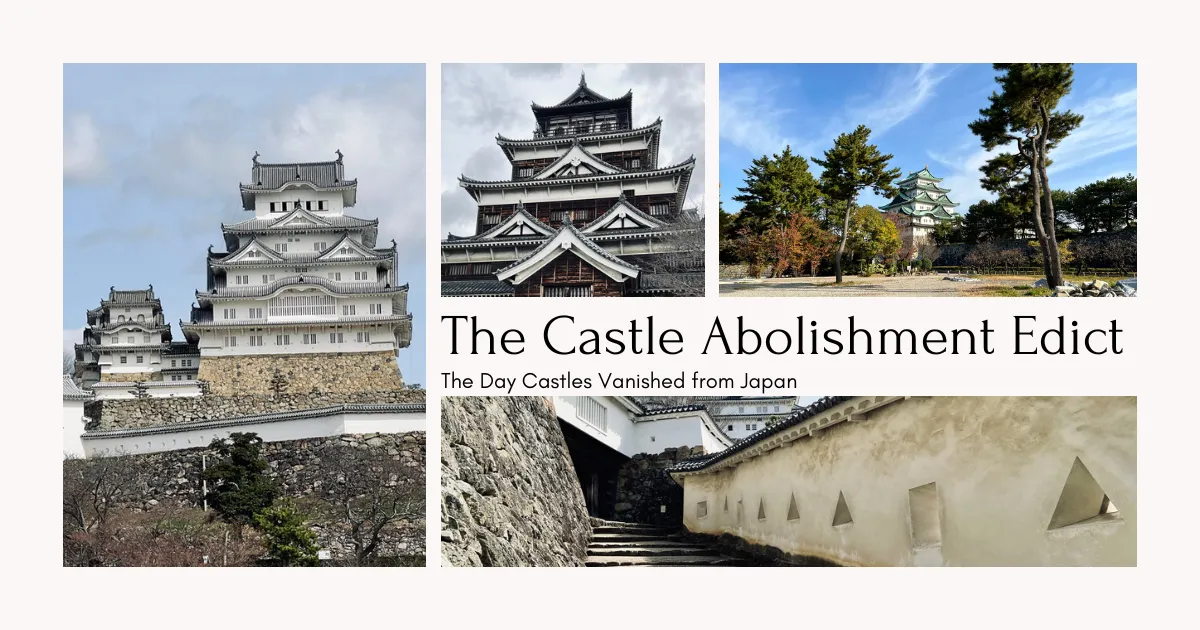 Haijōrei: The Day Castles Disappeared from Japan